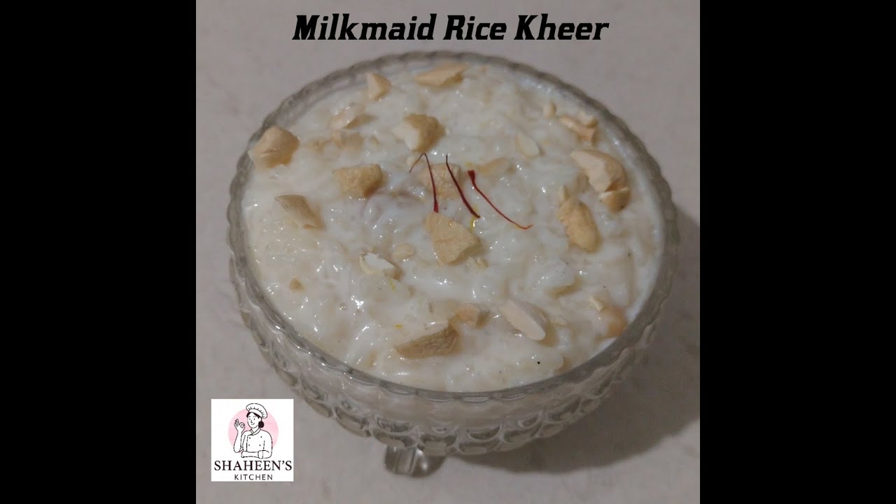 Milkmaid Rice Kheer | Creamy & Rich Dessert Recipe | 😍 Super Creamy,  Smooth & Delicious