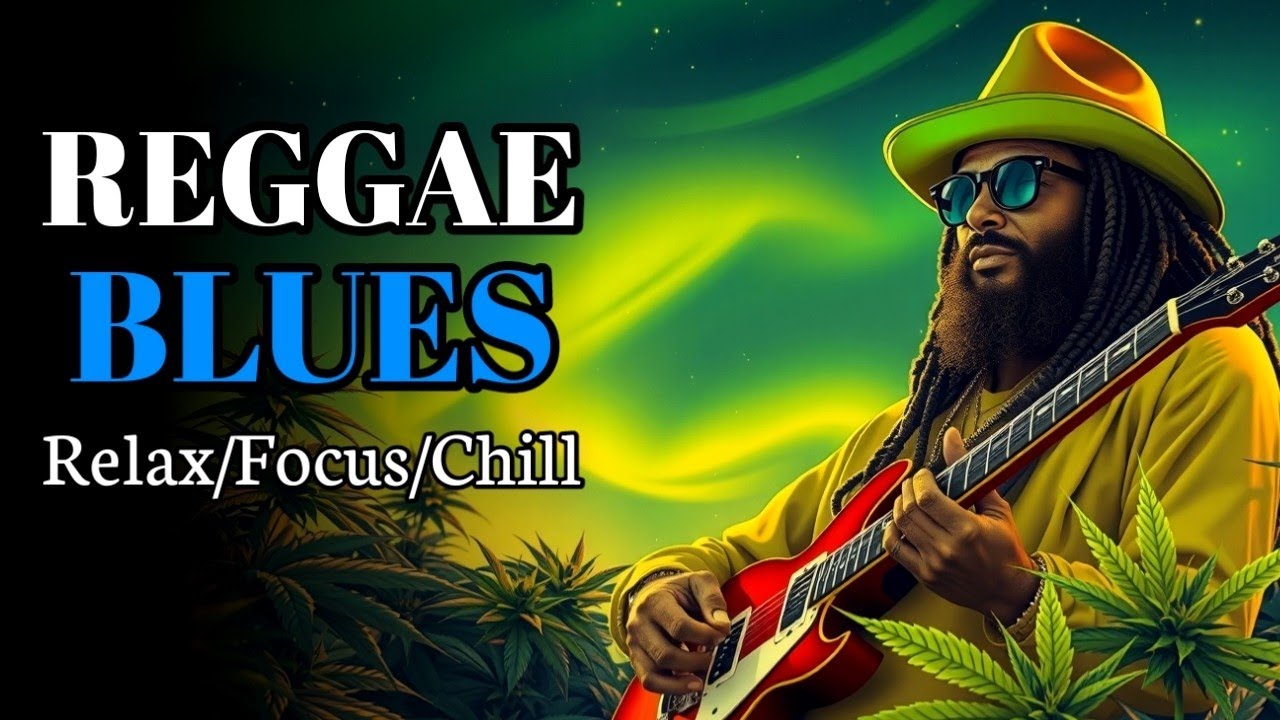 Deep Focus Reggae Blues Instrumental – Relaxing Background Music for Studying & Working