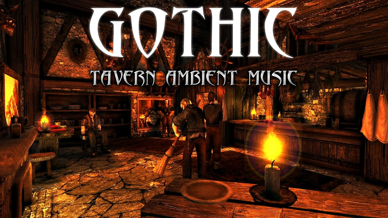 Gothic - Tavern Ambient |  Calming Music And Ambience
