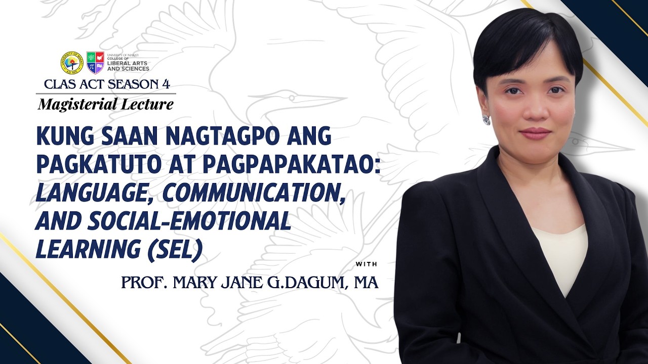 Language, Communication, and Social-emotional Learning (Sel) | CLAS Magisterial Lectures | 3/18/2026