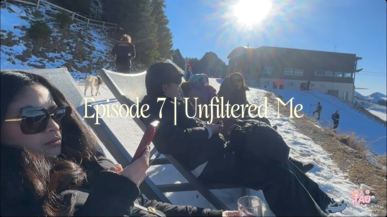 𝗘𝗣𝗜𝗦𝗢𝗗𝗘 7| 𝗨𝗡𝗙𝗜𝗟𝗧𝗘𝗥𝗘𝗗 𝗠𝗘: Discovering Charmey (Gruyère) ft. Family ˚⟡˖ ࣪