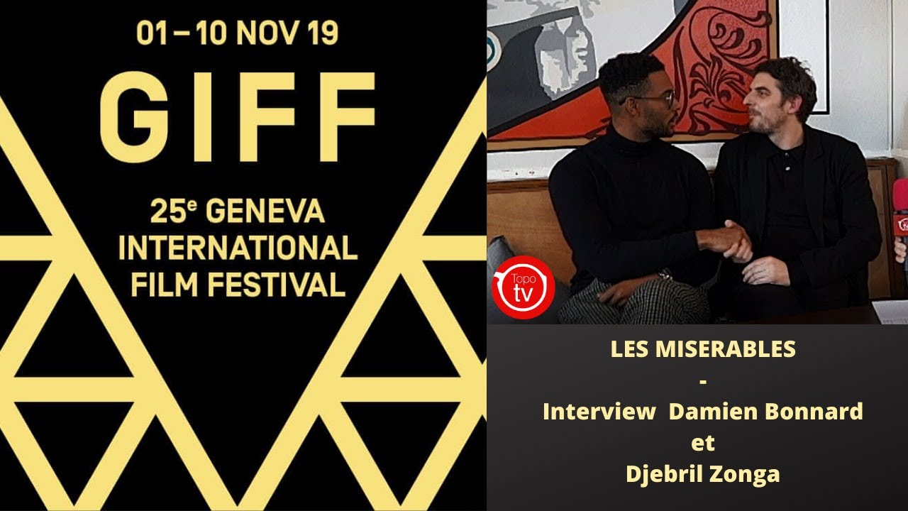 Festival GIFF 2019 : Film Les misérables - Interview de Damien Bonnard et Djebril Zonga