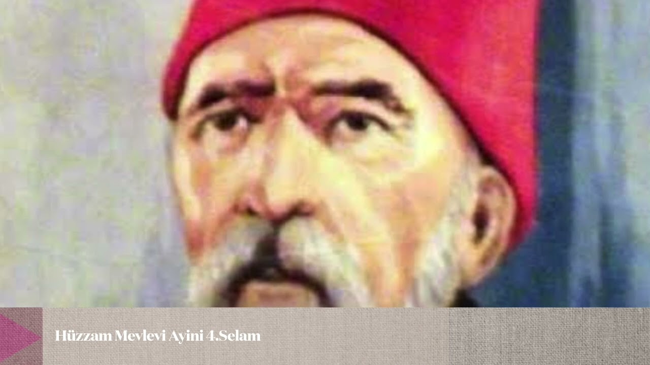 MEHMET AKÇA-HÜZZAM MEVLEVİ AYİNİ 4.SELAM DEDE EFENDİ