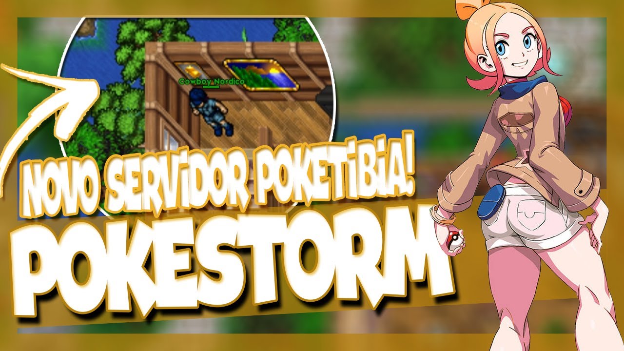 *INCRIVEL* SERVIDOR DE POKETIBIA 2026 - PokeStorm | Base SHINY e MEGA