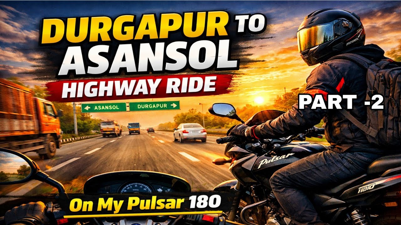 Title :- Durgapur to Asansol Highway Ride | Pulsar 180 Ride | #motovlog  | Part 2   