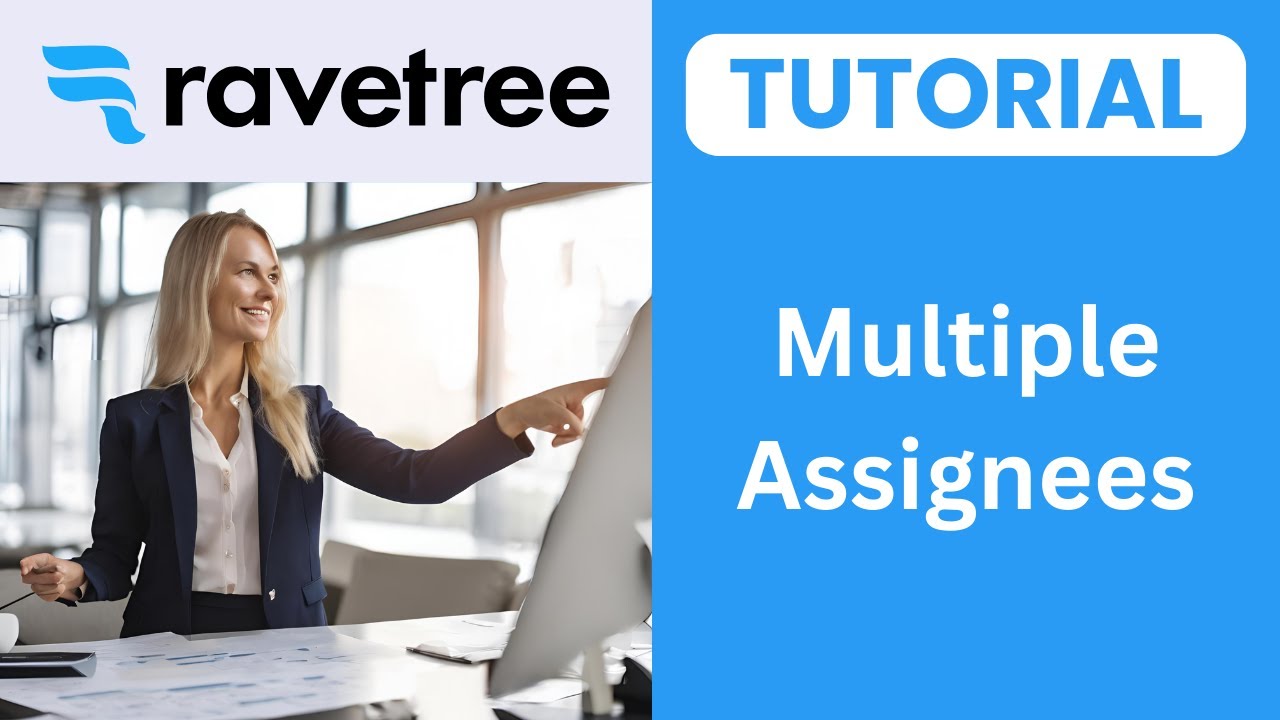 Ravetree Multiple Assignees
