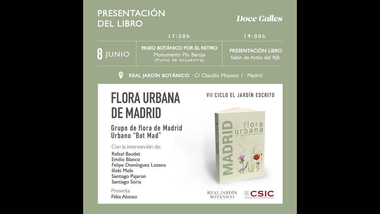 Flora urbana de Madrid del Grupo de flora de Madrid Urbano, Bot Mad, VII Ciclo El Jardín Escrito