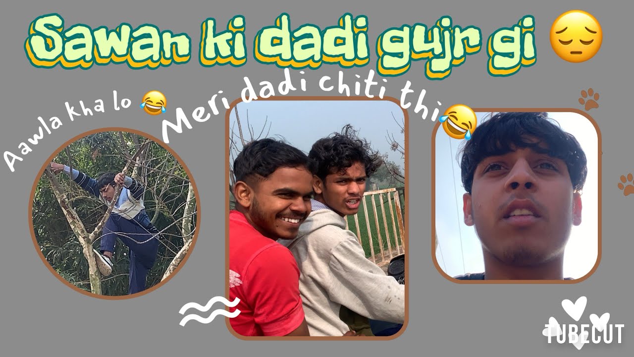 Sawan ki dadi gujr gi 😔😔|| Nu bola chiti thi meri dadi 😂😂