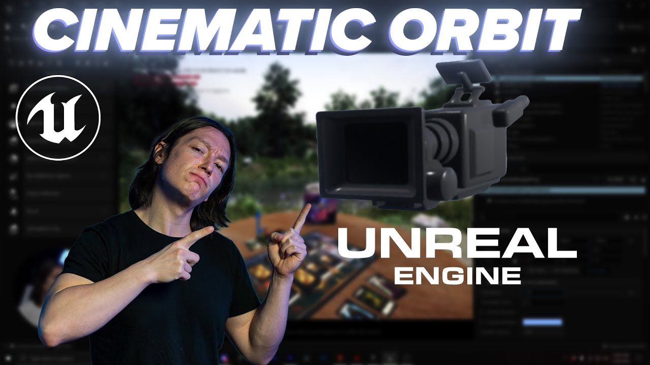 Cinematic Camera Moves in Unreal Engine 5 - The Orbit