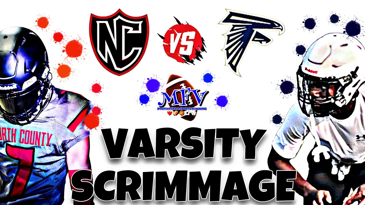 🏈🏈 VARSITY FOOTBALL SCRIMMAGE | NORTH COUNTY vs SEVERNA PARK
