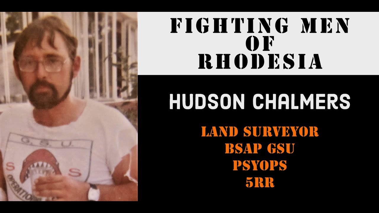 Fighting Men of Rhodesia ep89 | Hudson Chalmers