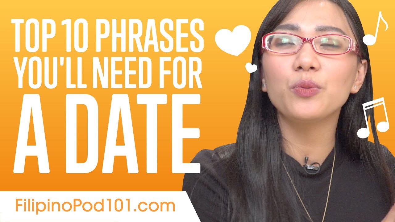 Top 10 Phrases You'll Need for a Date in Filipino