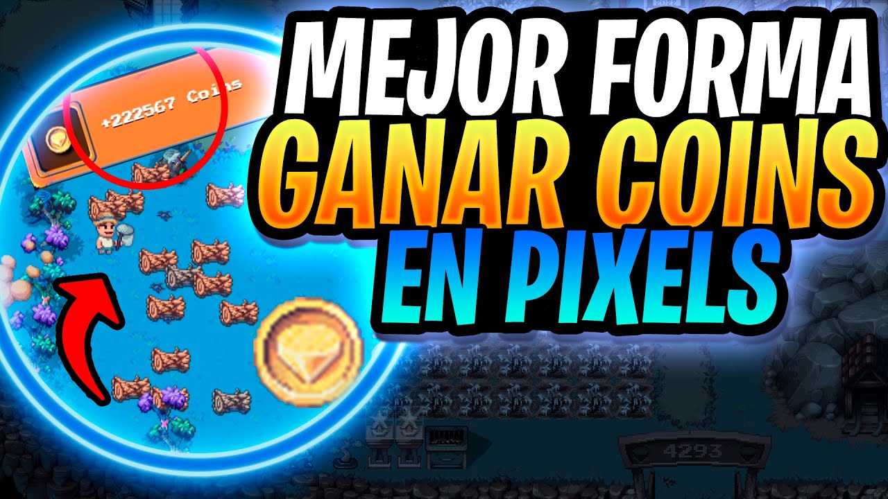 ✅La FORMA MAS RENTABLE para GANAR COINS en PIXELS con 0 COINS | PIXELS
