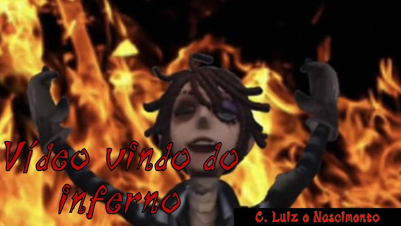 Vindo diretamente do inferno