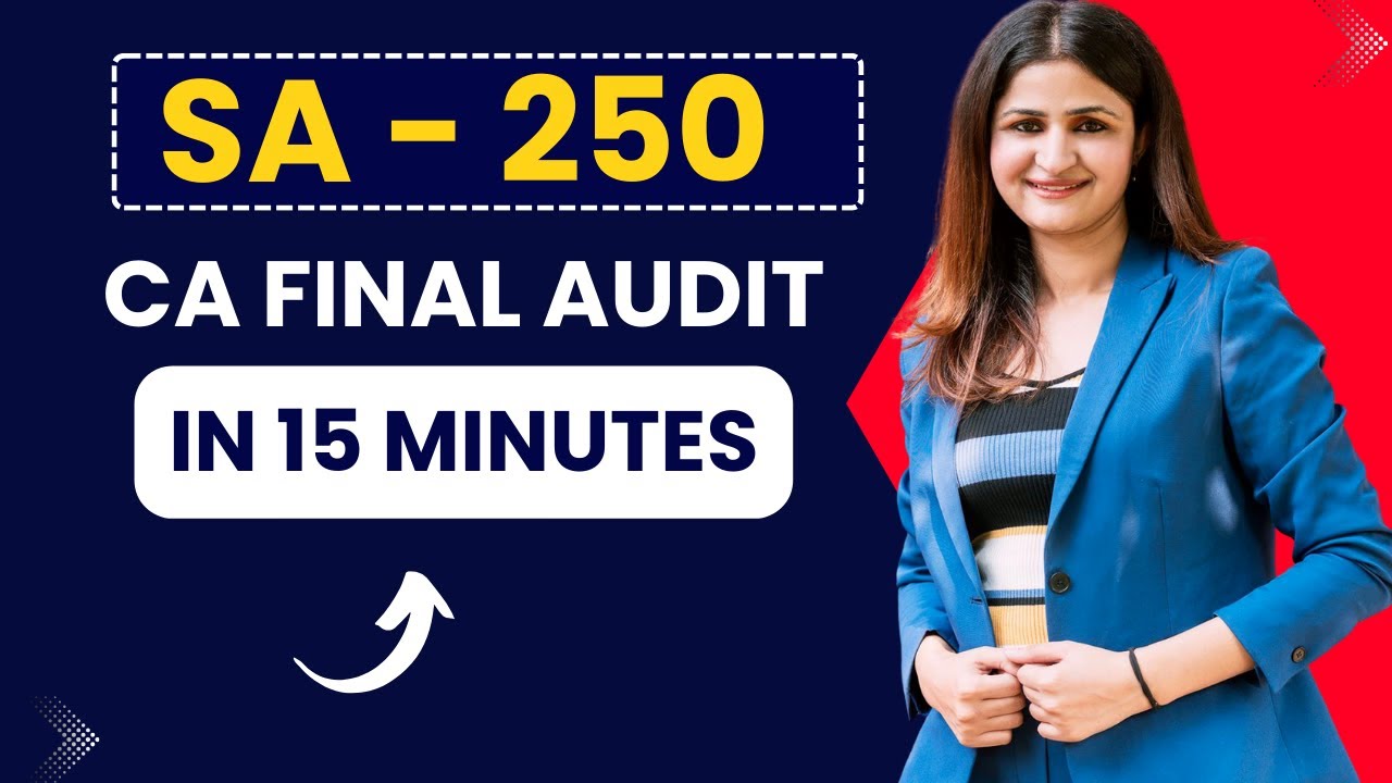 SA 250  | CA FINAL  AUDIT | CA FINAL AUDIT NEW SYLLABUS |  CA FINAL REVISION | CA EXAMS |