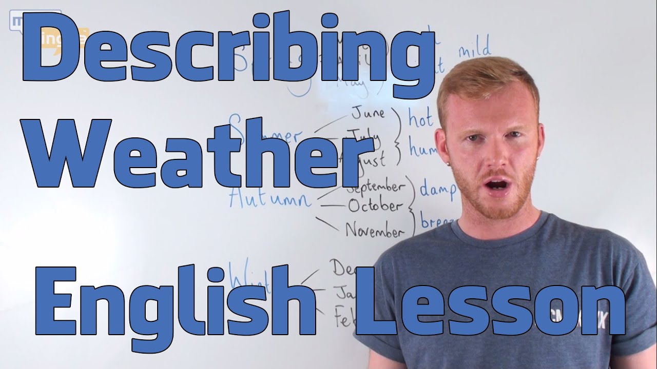 Describing Weather - English Vocabulary Lesson (Pre-Intermediate)