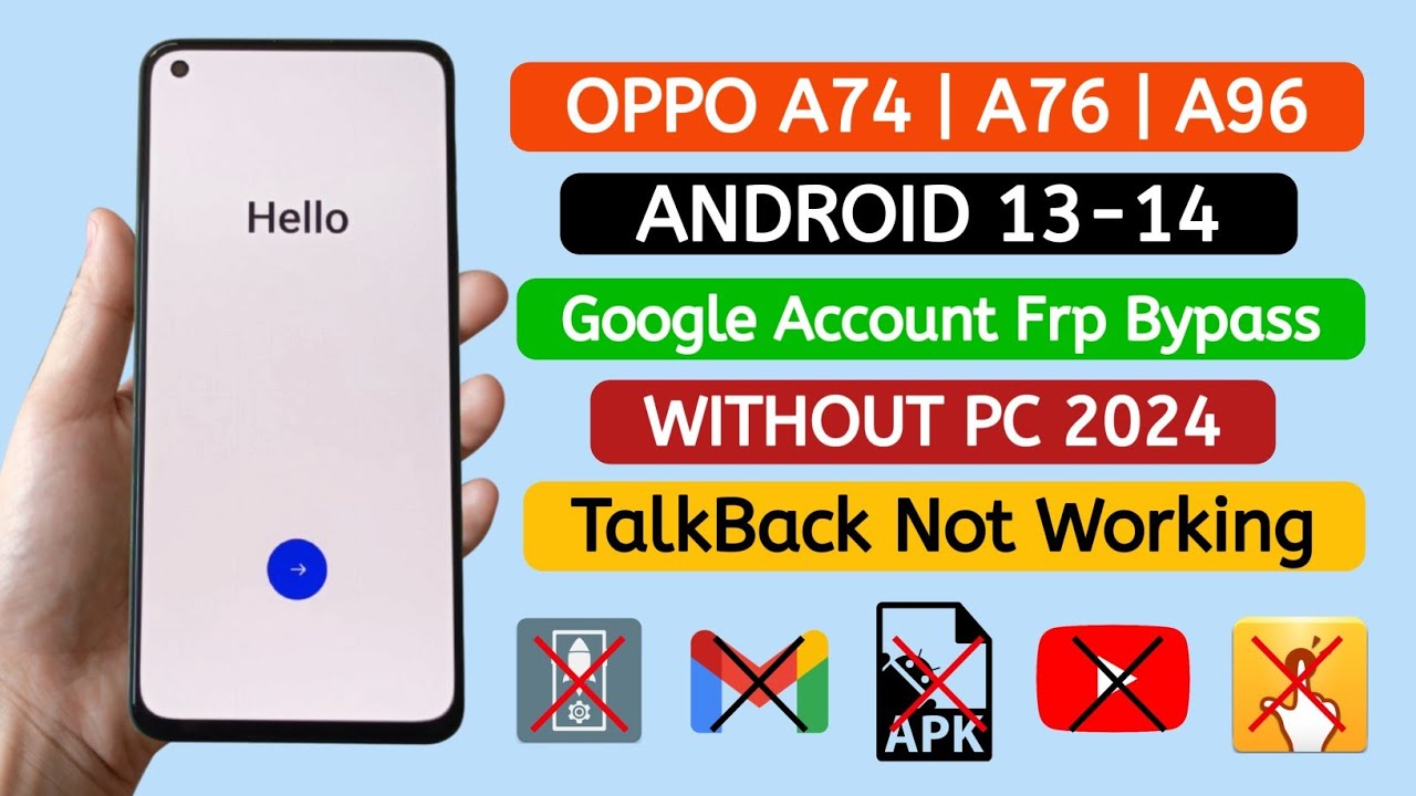 OPPO A74 5G, A76 5G, A96 5G Frp Bypass Android 13-14 WITHOUT PC.