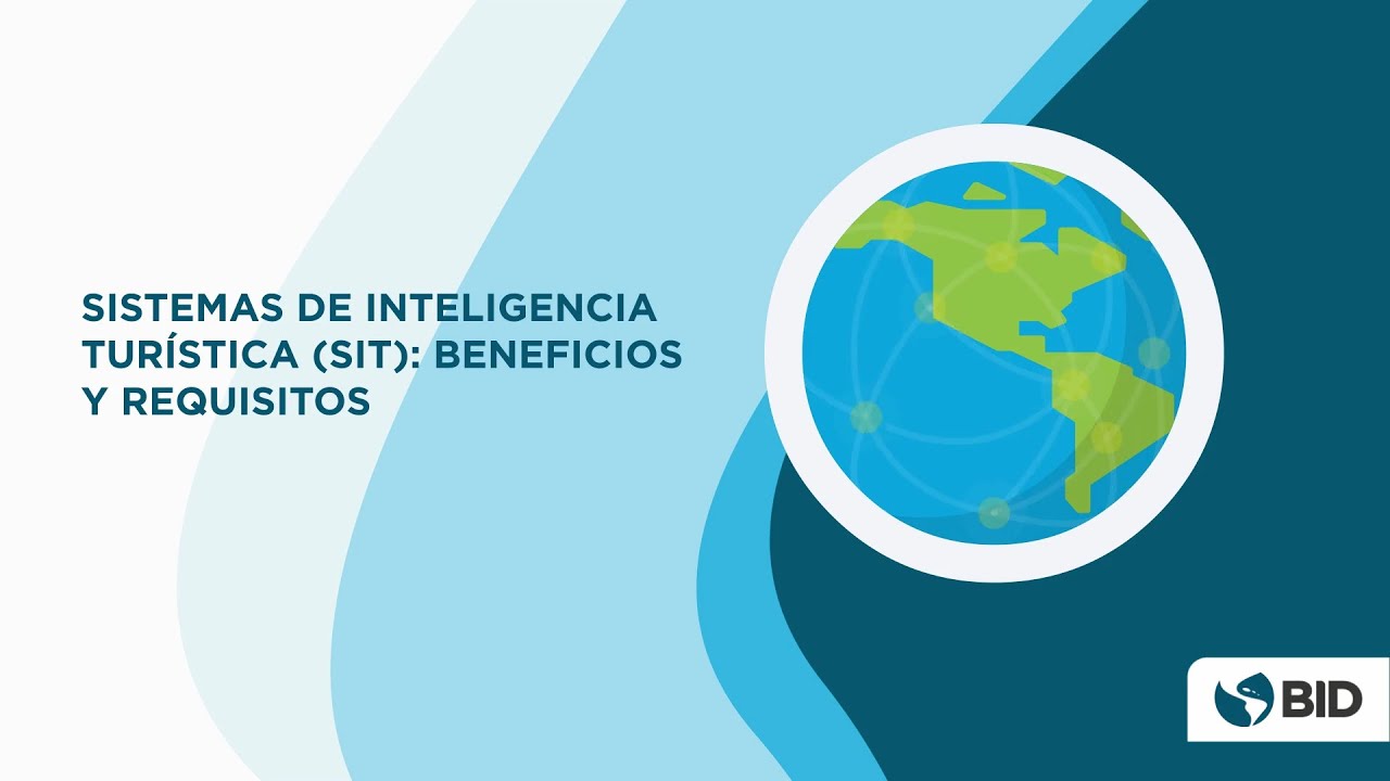Sistemas de Inteligencia Turística. Beneficios y requisitos (módulo III)