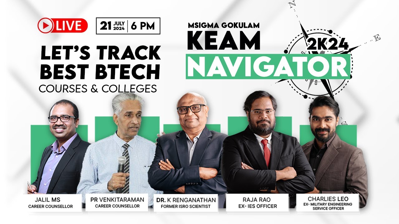 KEAM 2024 | FREE LIVE CAREER GUIDANCE WEBINAR | 21 JULY 2024 | 06:00PM | MSIGMA GOKULAM