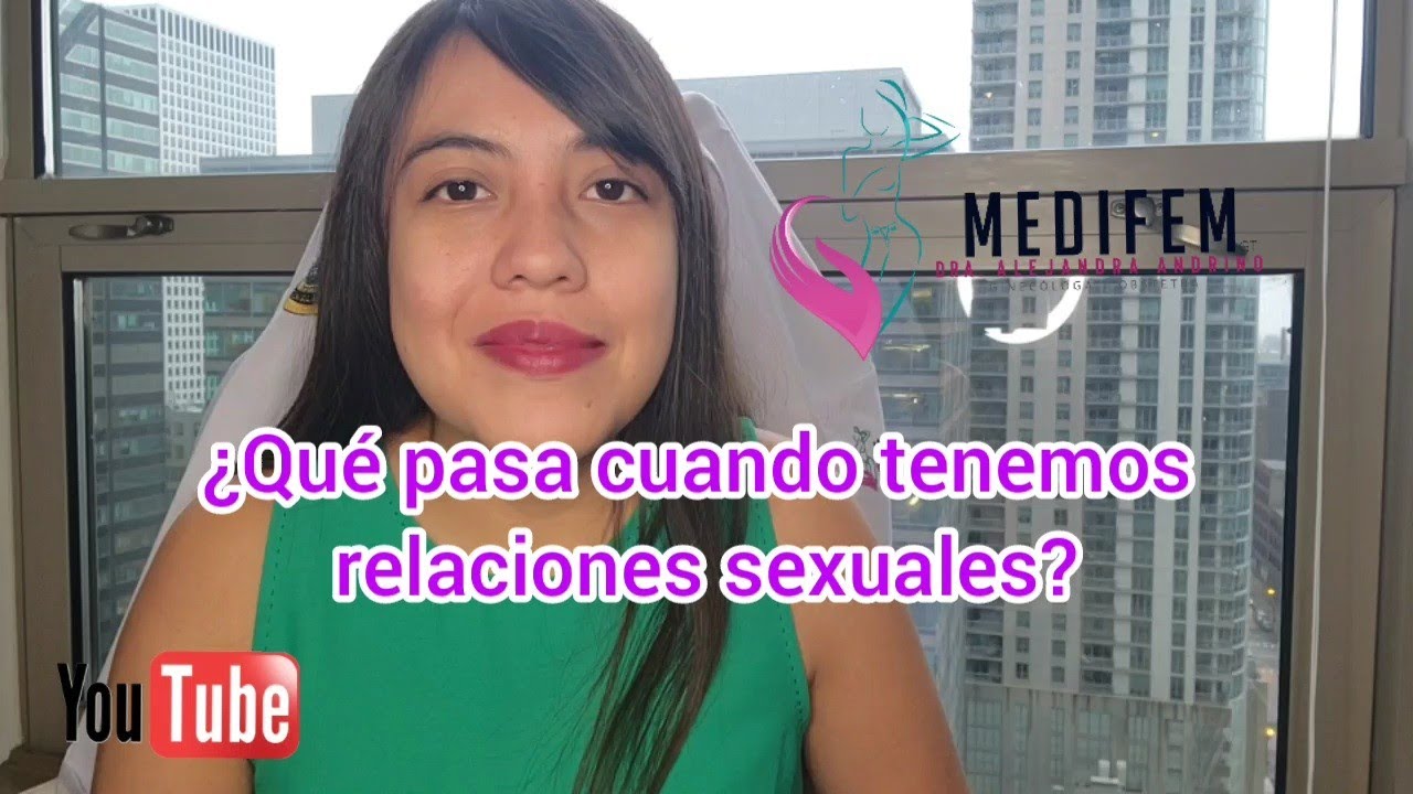 ¿Qué pasa cuando tenemos relaciones sexuales? Fecundación ¿Porque se sale el semen?