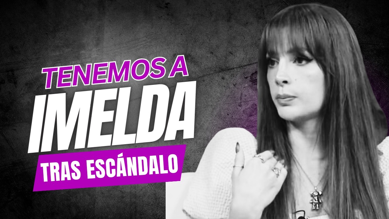 TENEMOS A IMELDA TRÁS CONFIRMAR TESTAMENTO FALSO
