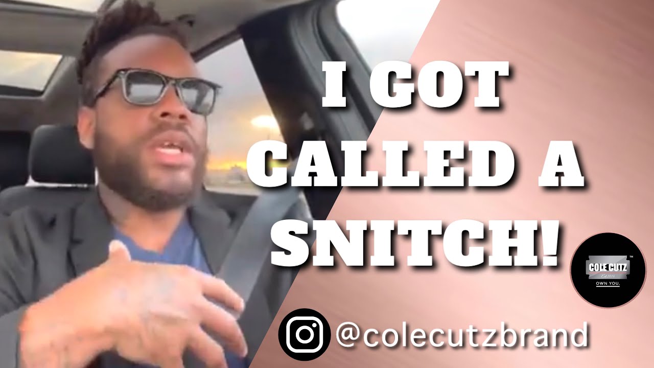I got called a snitch by a barber