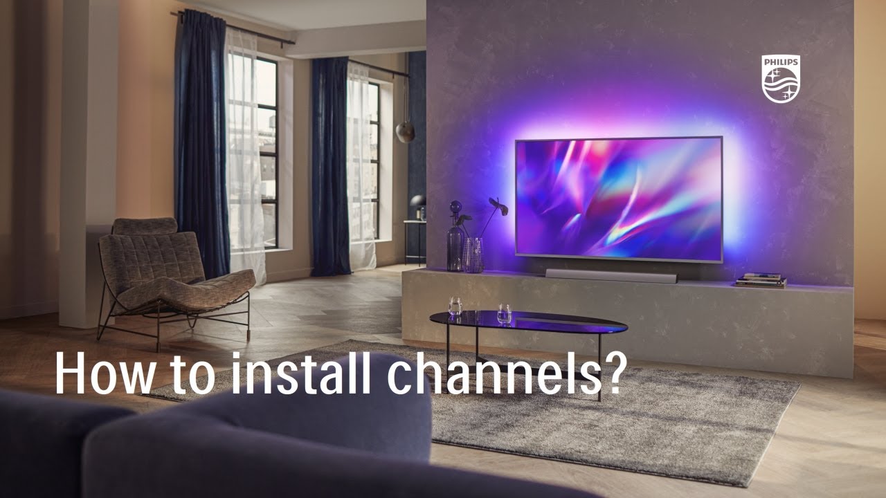 How to install channels on your Philips Android TV?