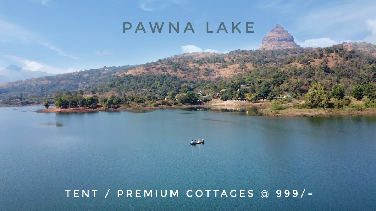 Pawan Lake Cottages | Now Pawna lake camping is with More comfort |
