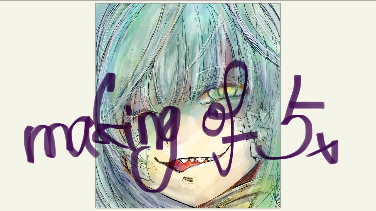イラストメイキングmaking of 5x