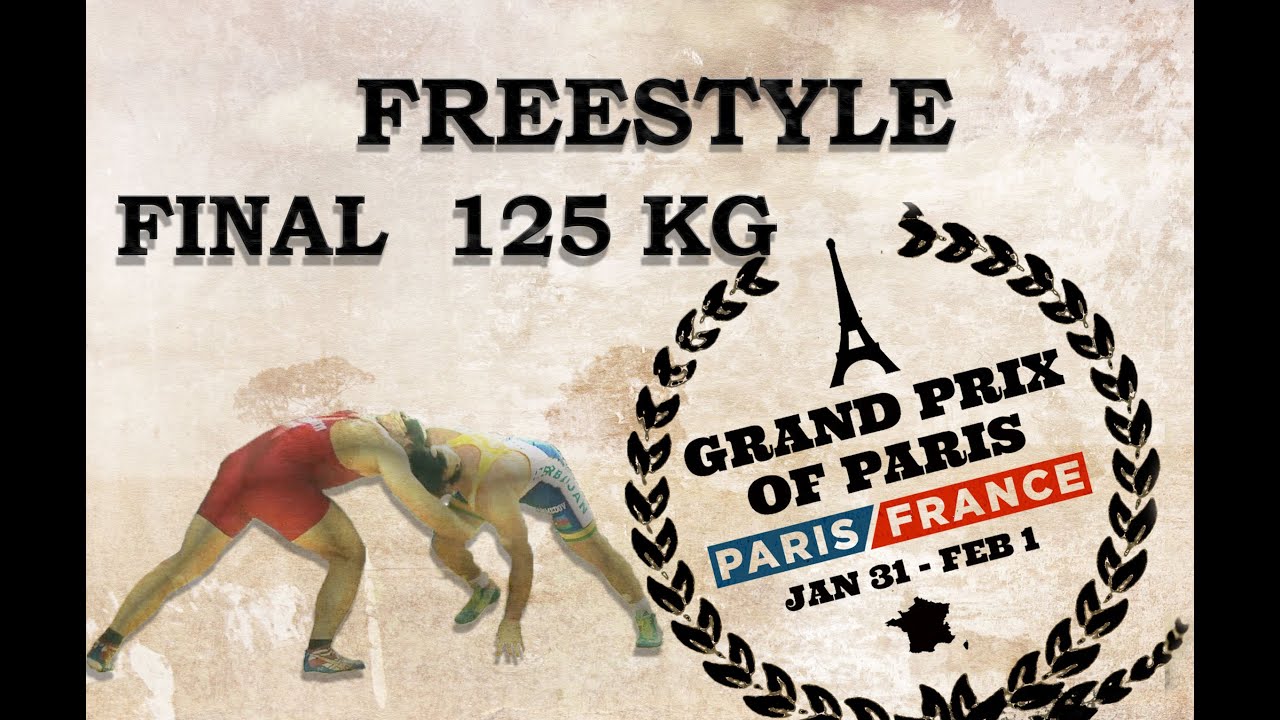 Final - Freestyle Wrestling 125 kg - KHOTSIANIVSK (UKR) vs MAGOMEDOV (AZE) - Grand Prix of Paris
