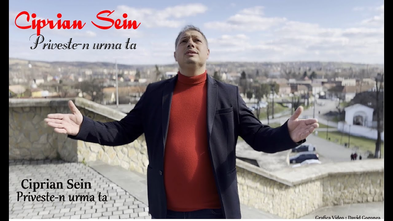 Ciprian Sein -  Priveste-n urma ta  (𝑶𝒇𝒇𝒊𝒄𝒊𝒂𝒍 𝑽𝒊𝒅𝒆𝒐)