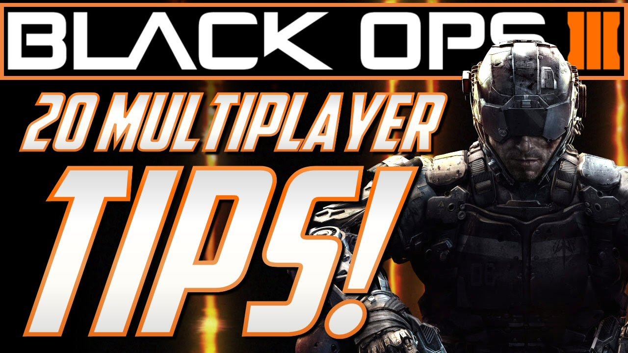 20 Tips For Black Ops 3 Multiplayer! (COD BO3 Multiplayer Gameplay Tips)