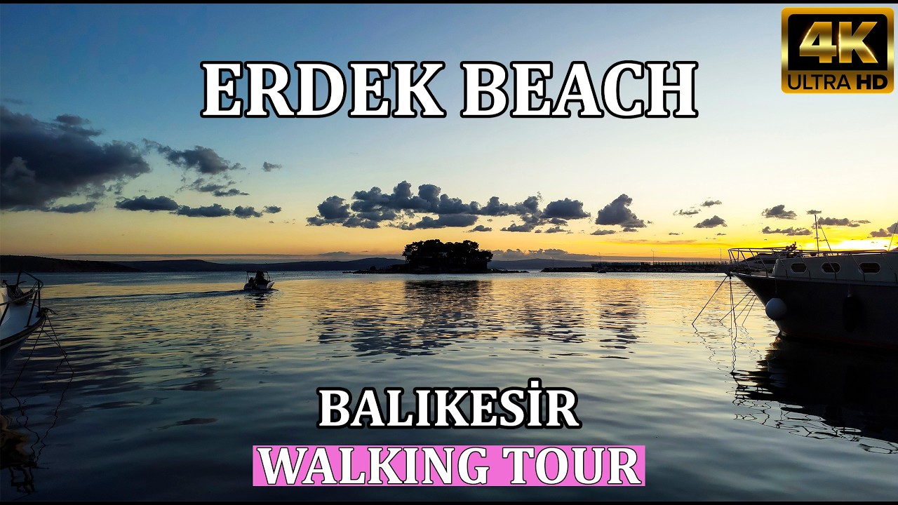 Erdek Sahil, Balıkesir (Türkiye) 4K | Yürüyüş Turu - Walking Tour