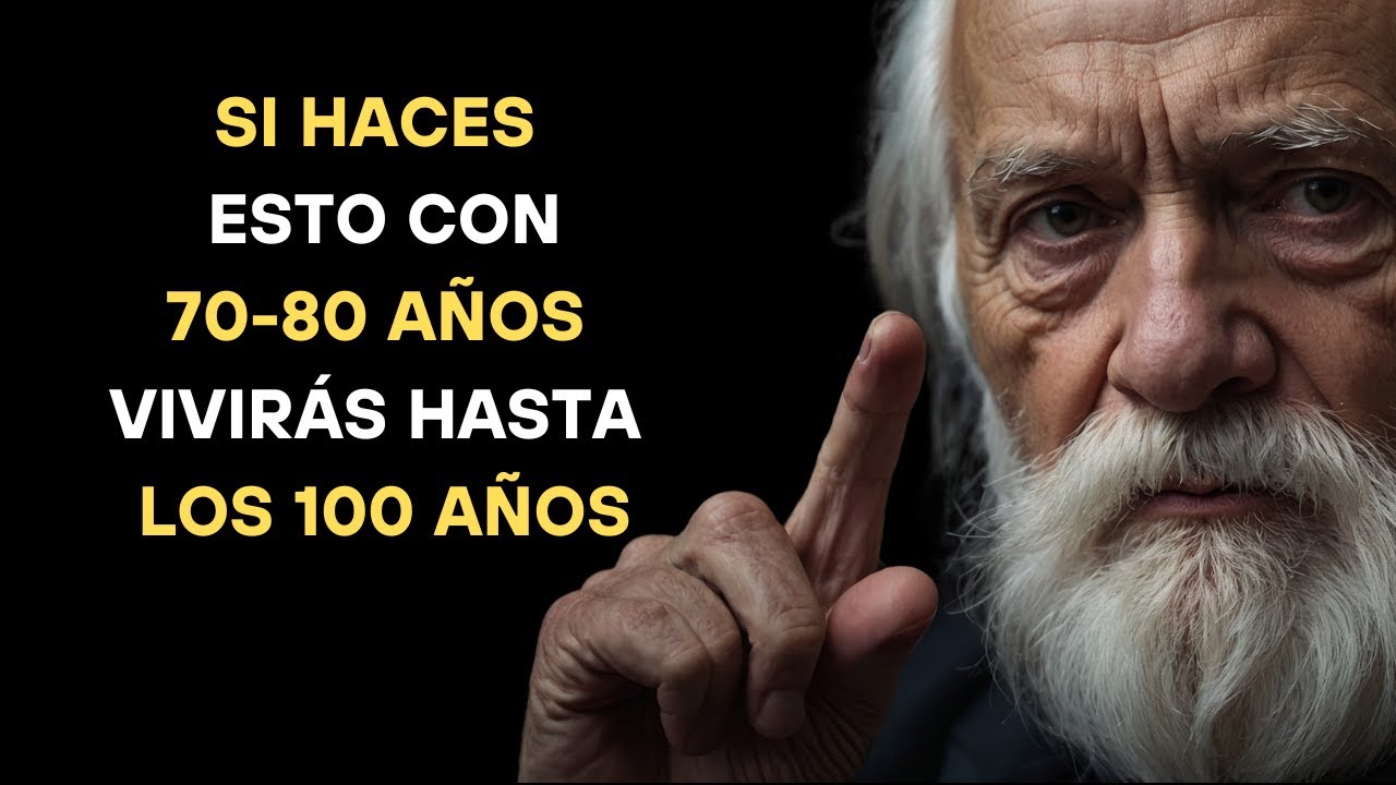 El 99% de las Personas de 70 a 80 Años NO PUEDEN Hacer Estas 11 COSAS | Sabiduría para vivir