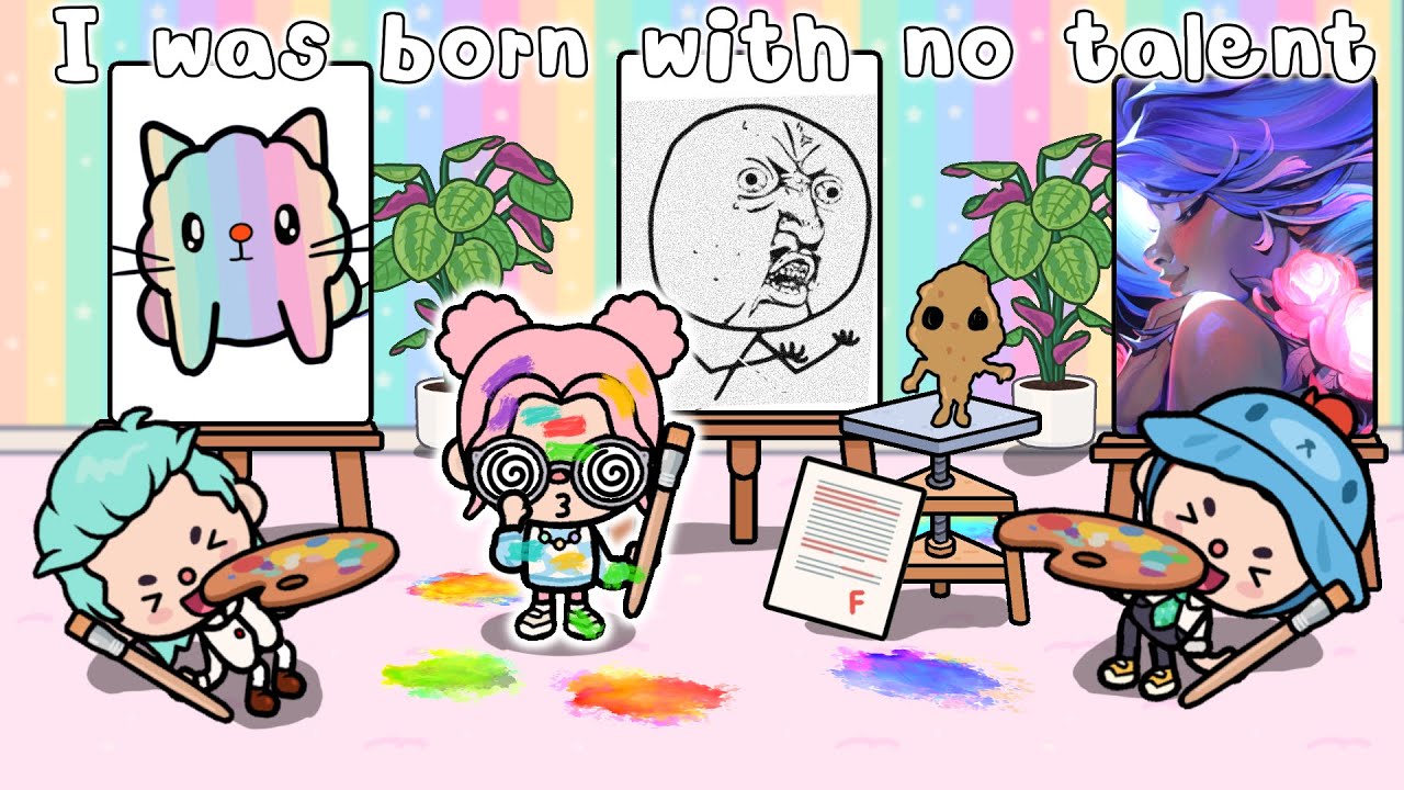 I Was Born With No Talent Toca life story l Toca Boca