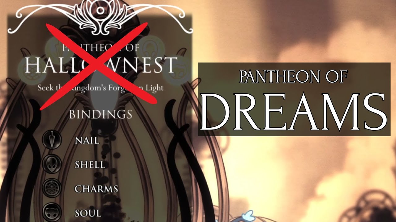 Pantheon of Dreams - Hollow Knight Modded