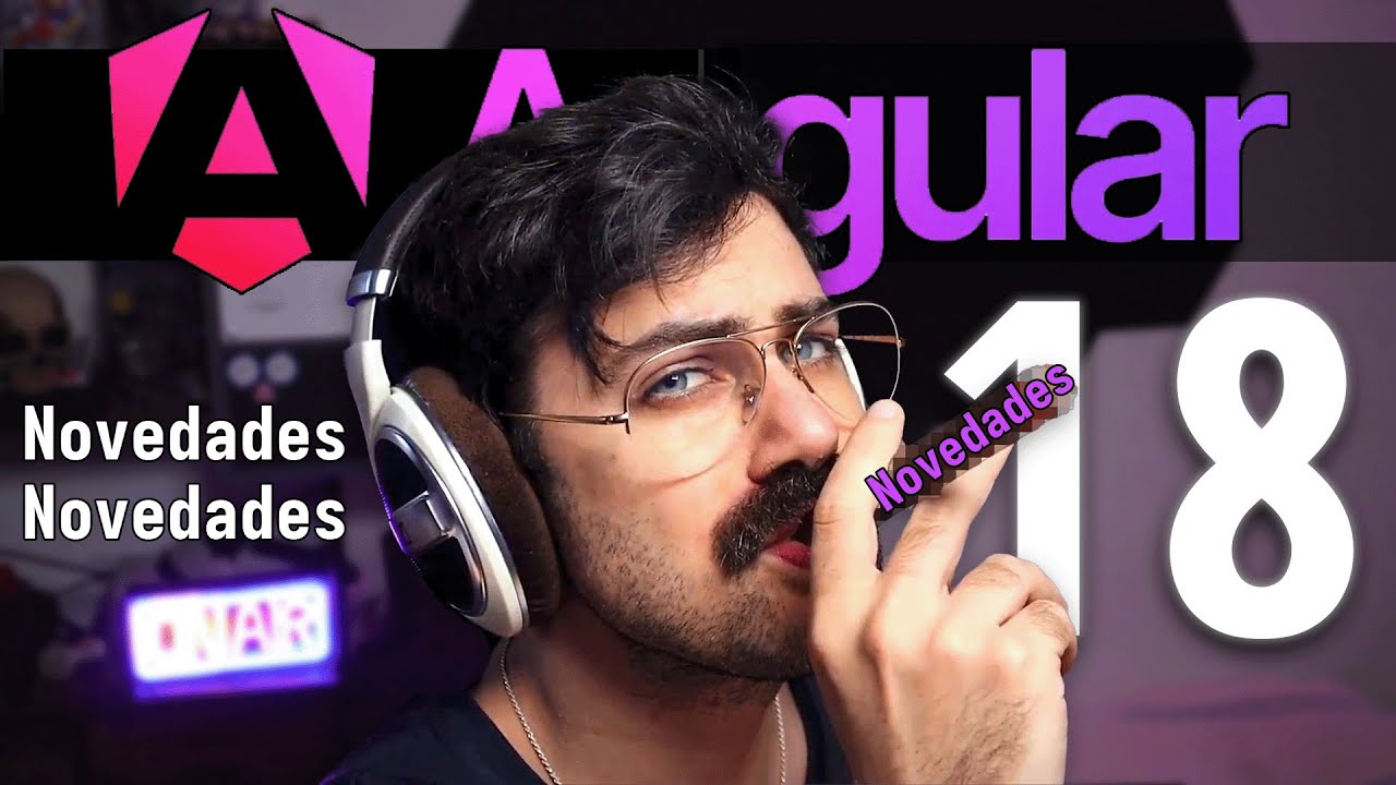 Angular 18 es INCRE&Iacute;BLE | Novedades