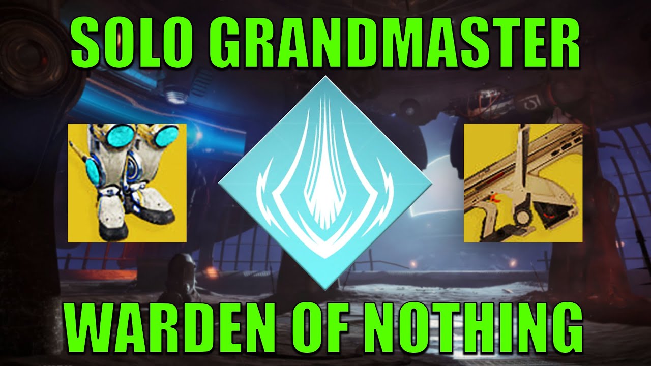 Solo Warden of Nothing Grandmaster w/ Peregrine Greaves (Platinum, 
