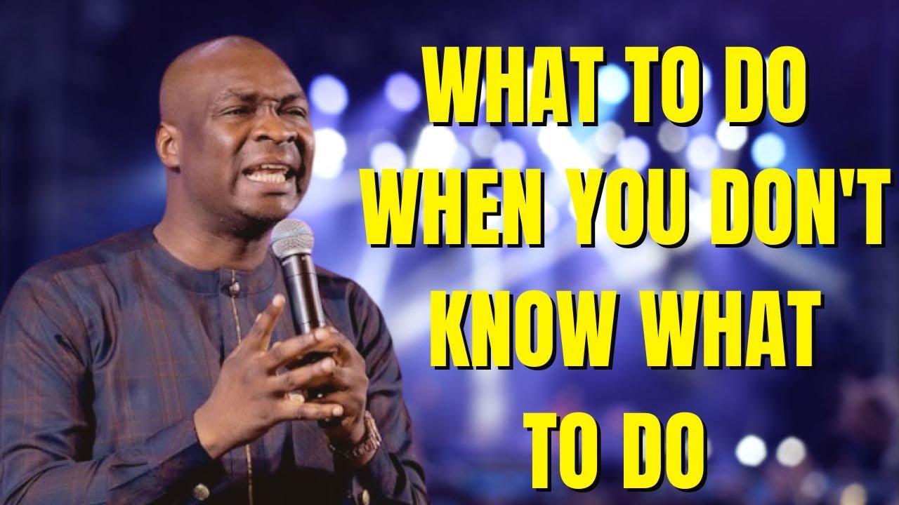 [THIS IS REAL] What To Do When You Don't Know What To Do - APOSTLE JOSHUA SELMAN#apostlejoshuaselman