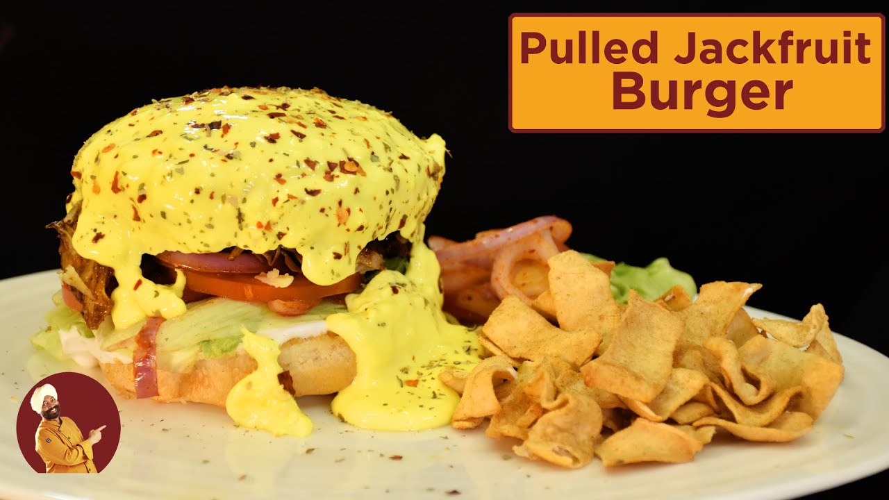 Pulled Jackfruit Burger | चीज वाला कटहल का बर्गर | Chef harpal Singh