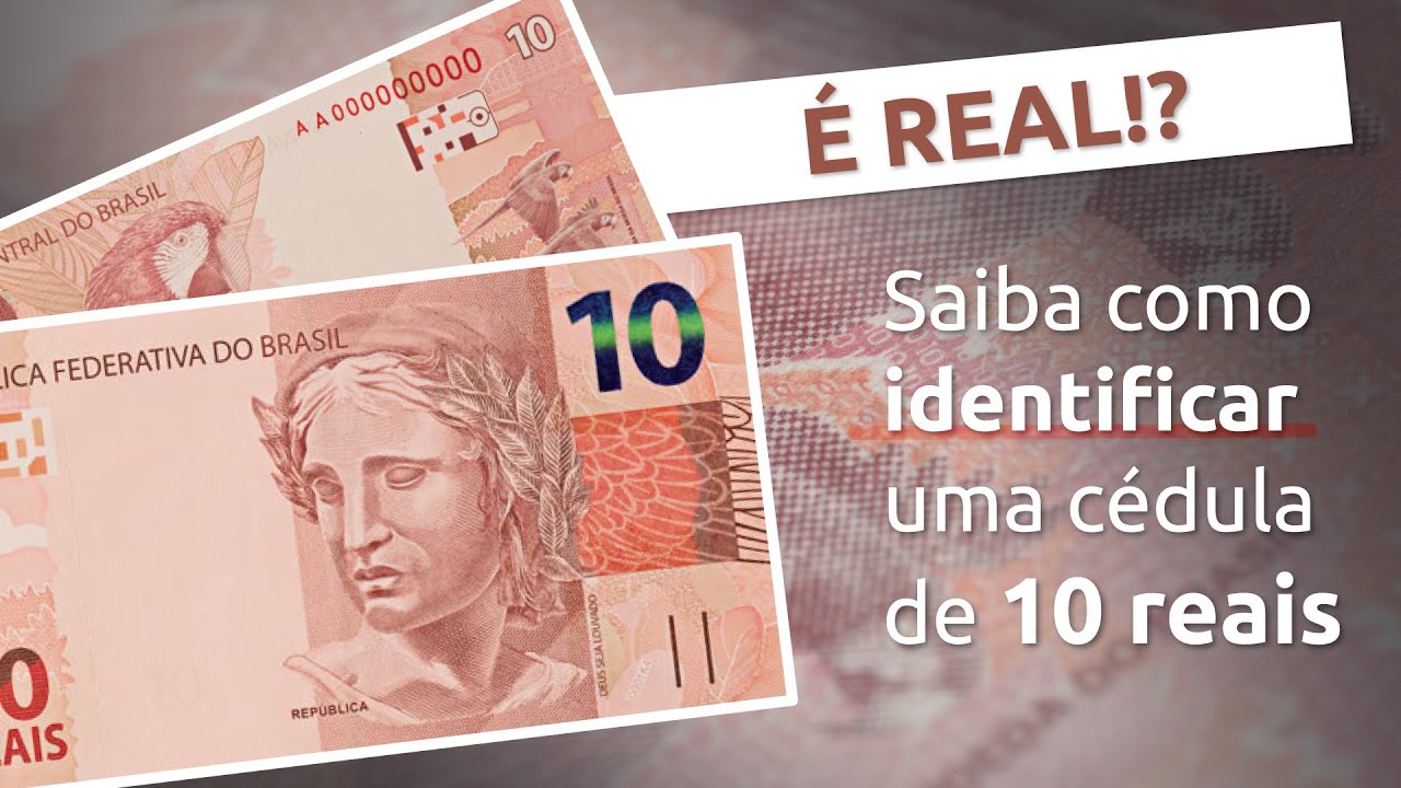 Itens de segurança da cédula do Real - R$ 10