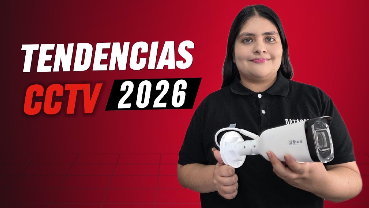 Tendencias CCTV 2026
