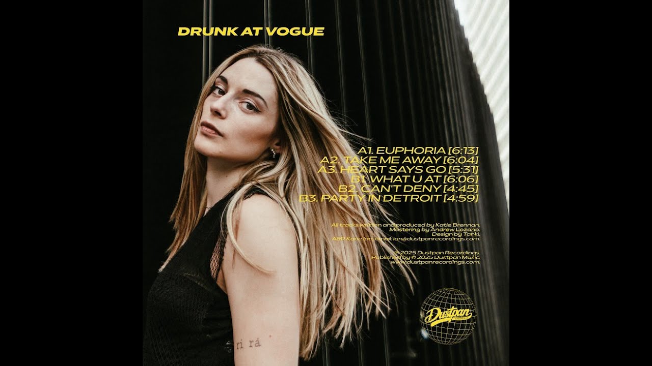 Drunk At Vogue - Can´t Deny - Dustpan Recordings