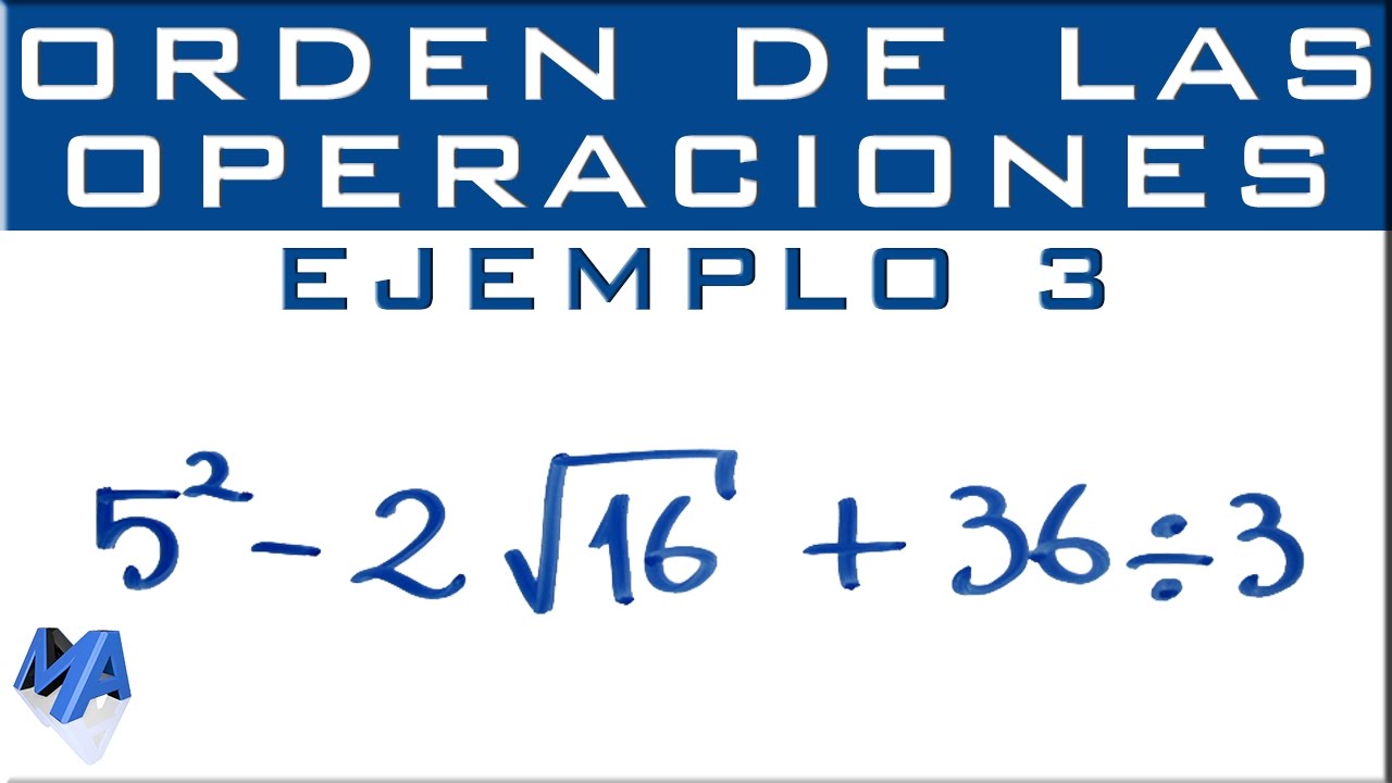 Operaciones combinadas | suma, resta, multiplicación, división, potenciación, radicación | Ejemplo 3