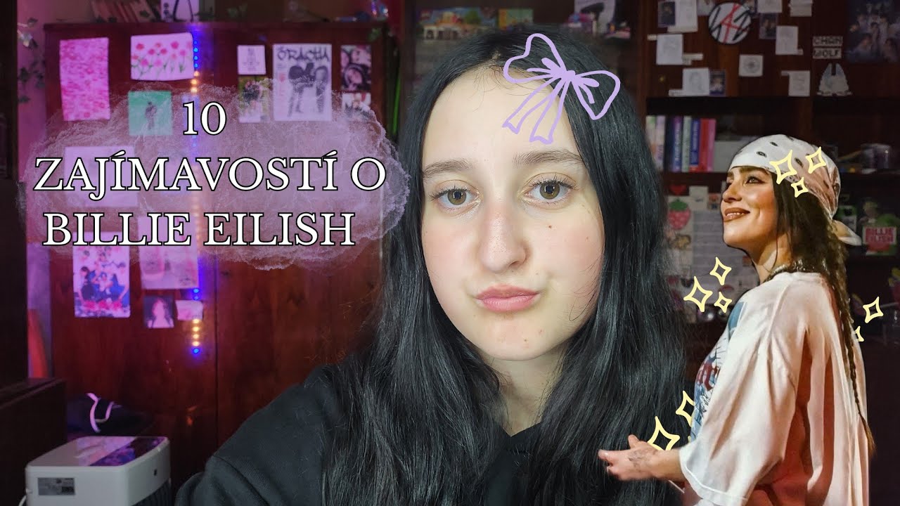 10 Zajímavosti o Billie Eilish 👩🏻🎶