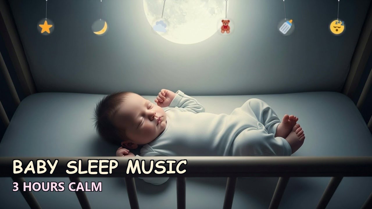 ✨ 3-Hour Ultimate Baby Lullabies: Baby Sleep Music for Peaceful Nights! 💤