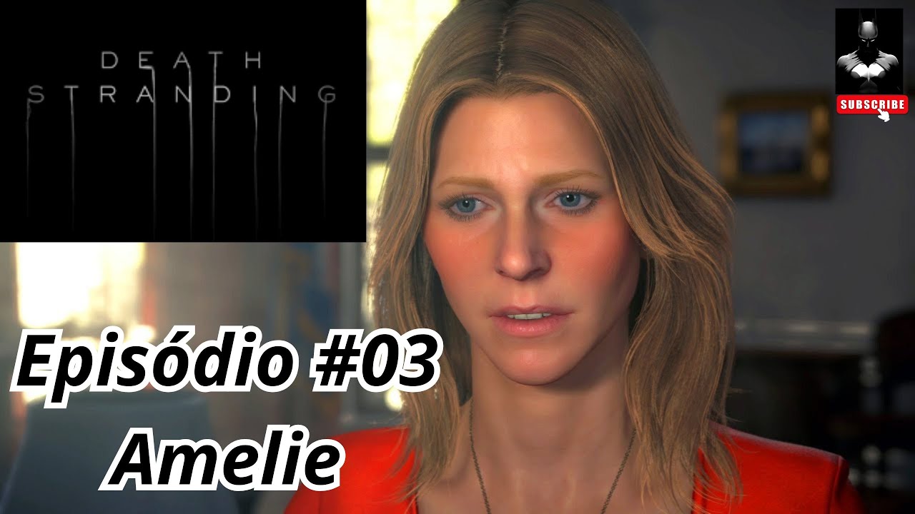 Death Stranding Episódio: #03 - Amelie! #deathstranding  #games #gaming  #streamer #pc