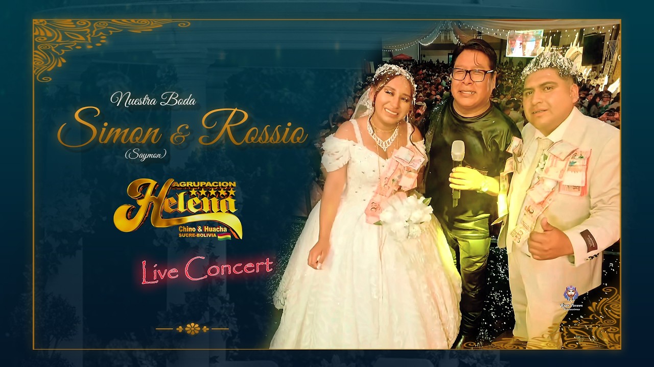 Helena de chino y huacha live concert 👩&zwj;❤️&zwj;👨 SAYMON & ROSSIO 💍