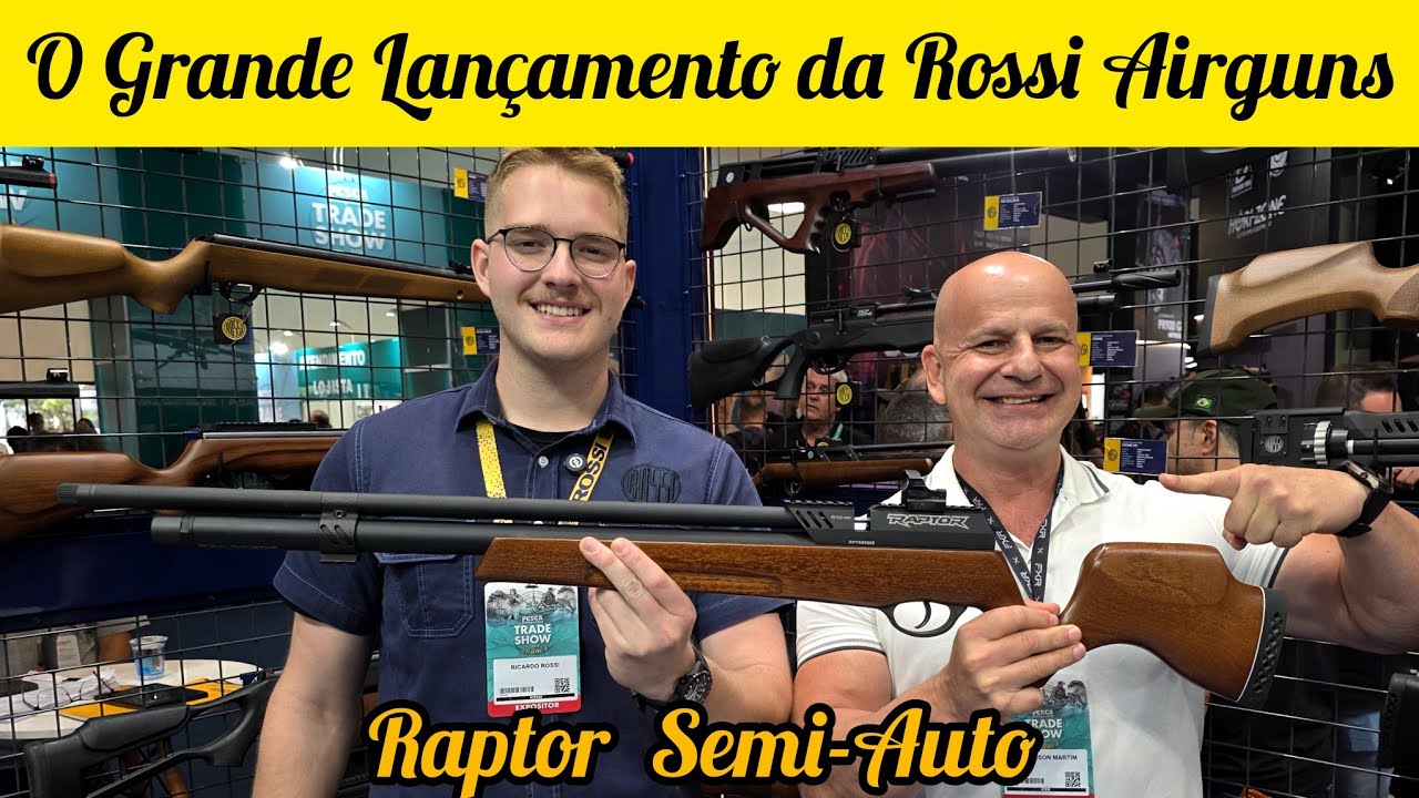 ROSSI AIRGUNS LANÇAMENTOS NA PESCA COMPANHIA TRADE SHOW E A GRANDE SURPRESA PCP SEMI-AUTO RAPTOR