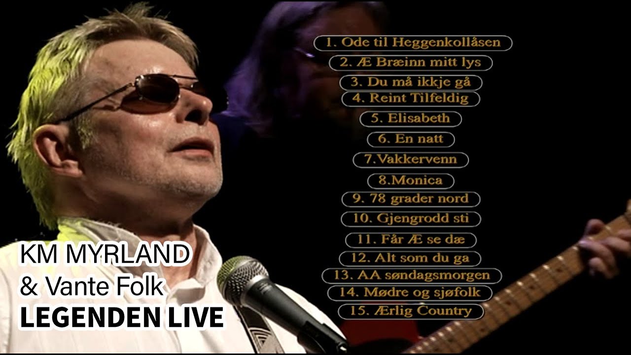 KM Myrland & Vante Folk - Legenden Live fra Sentrum Scene (2010)